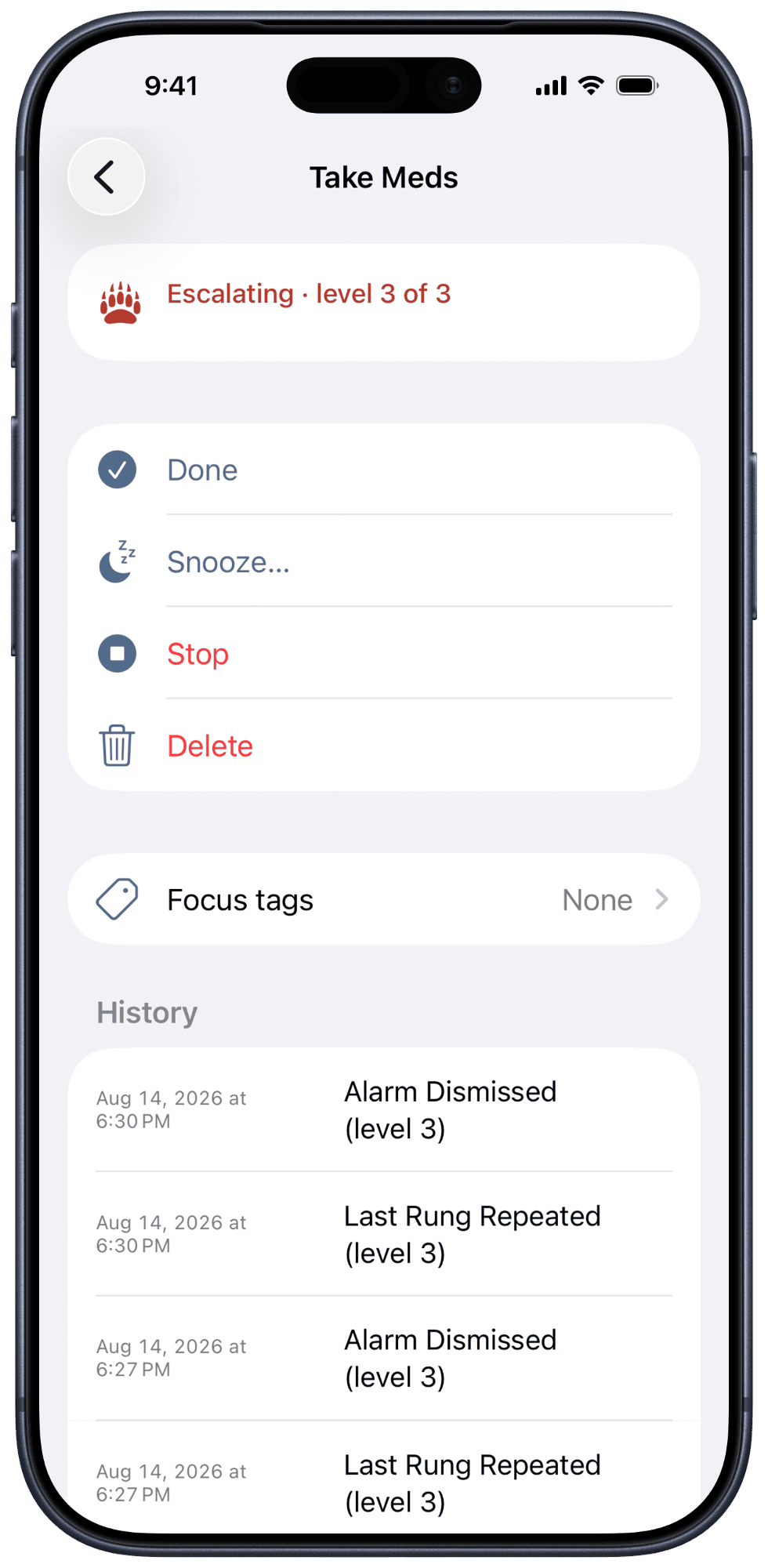 A Badger's detail screen: Done, Snooze, Stop and Delete actions, a Focus tags row, and a history log listing 'Alarm Dismissed' and 'Last Rung Repeated' entries at level 3.